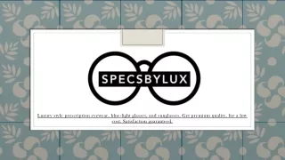 Use Your Own SPECS | Replace Lenses In Your Existing Frames - Specsbylux