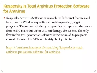 Kaspersky is Total Antivirus Protection Software for Antivirus