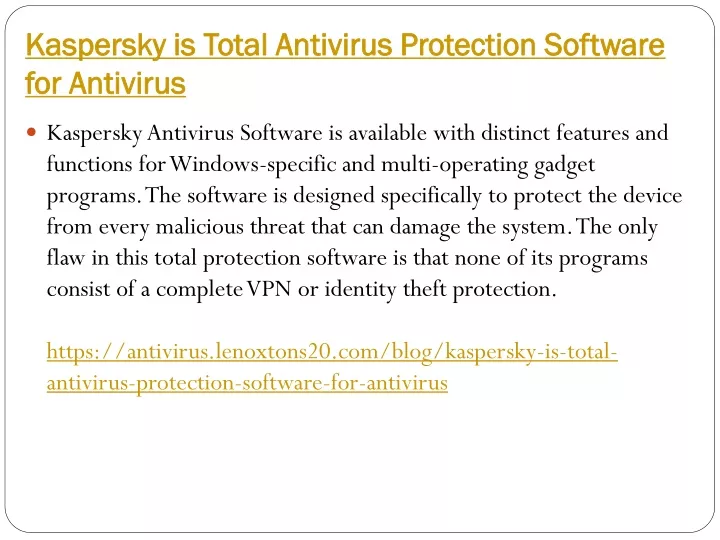 kaspersky is total antivirus protection software for antivirus