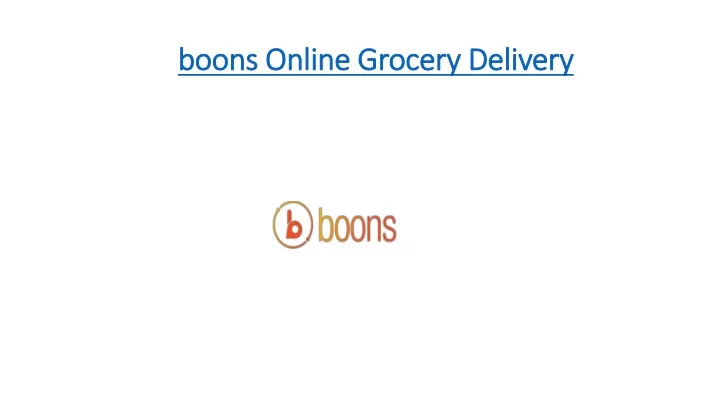 boons online grocery delivery