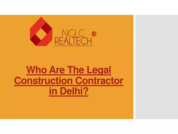 who are the legal construction contractor in delhi