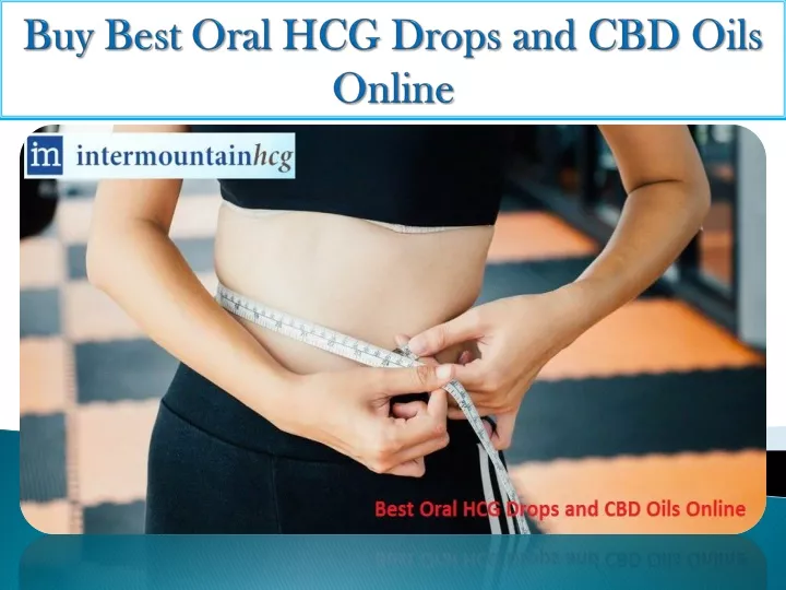 buy best oral hcg drops and cbd oils online
