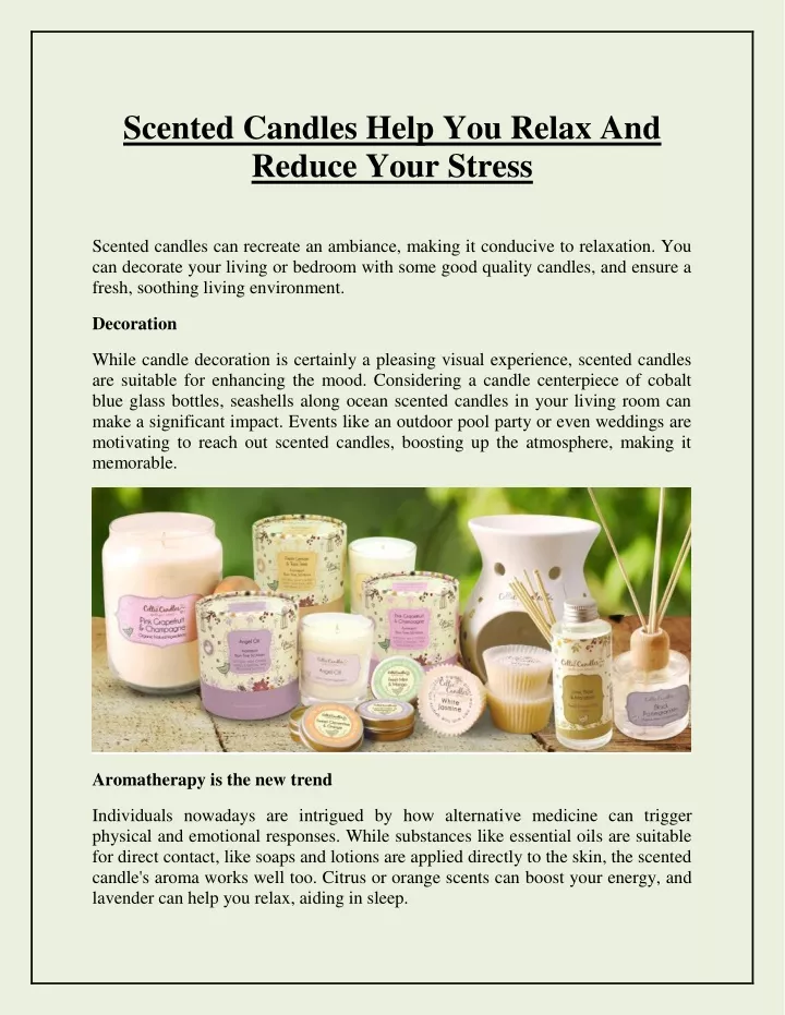 scented candles help you relax and reduce your