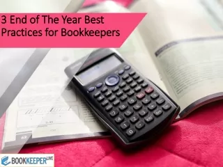 3 End of The Year Best Practices for Bookkeepers - BookkeeperLive