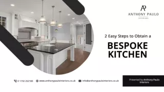2 Easy Steps to Obtain a Bespoke Kitchen