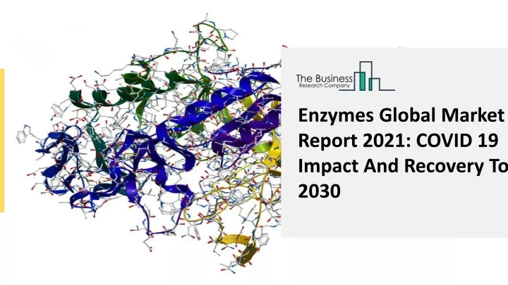 enzymes global market report 2021 covid 19 impact