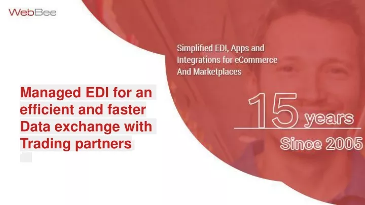 managed edi for an efficient and faster data
