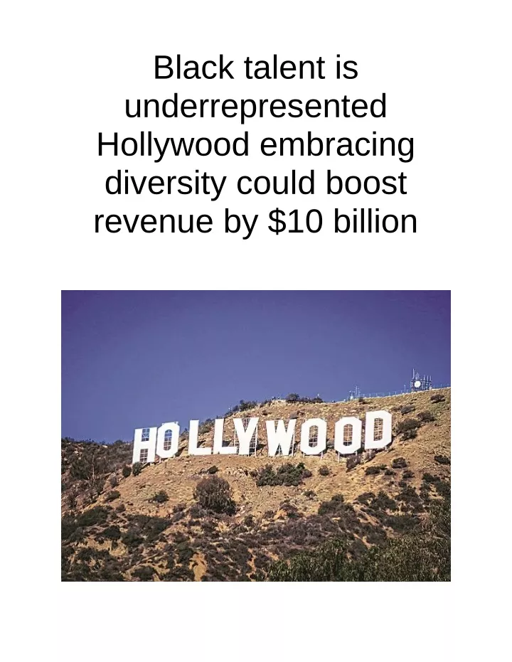 black talent is underrepresented hollywood