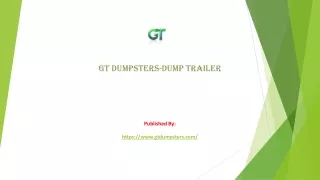gt dumpsters dump trailer published by https www gtdumpsters com