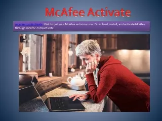 McAfee Activate ; Enter key at mcafee.com/activate