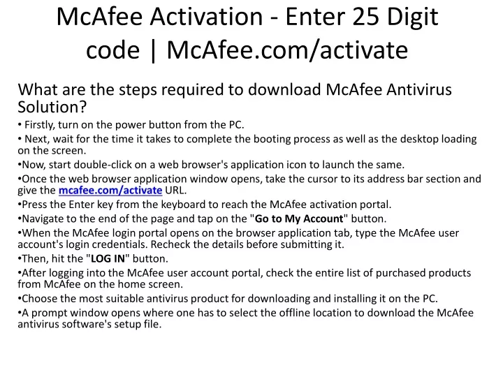 mcafee activation enter 25 digit code mcafee com activate