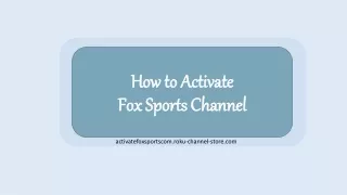 How to Activate Fox Sports | activate.foxsports.com