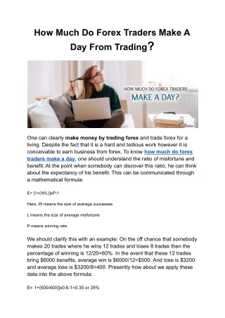 How Much Do Forex Traders Make A Day From Forex Trading?