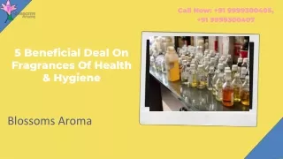 5 Beneficial Deal On Fragrances Of Health & Hygiene