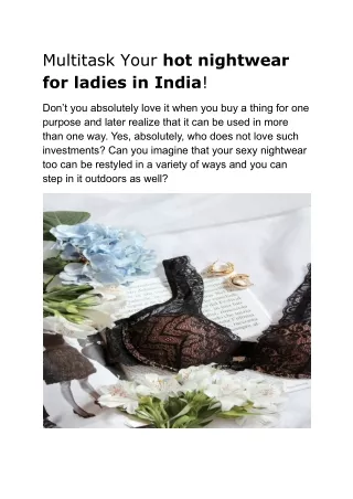 Multitask Your hot nightwear for ladies in India!