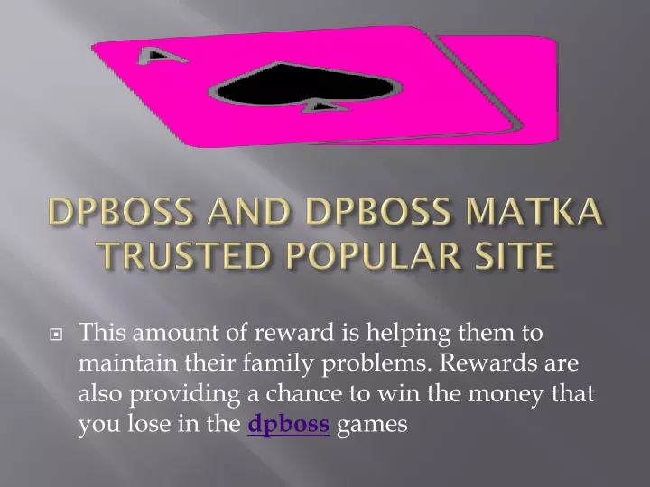 dpboss and dpboss matka trusted popular site