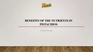 benefits of the nutrients in pistachios