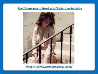 zoe hennessey wardrobe stylist los angeles