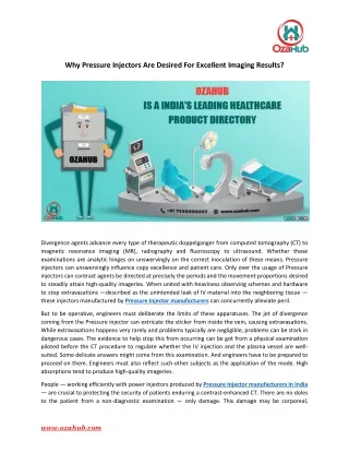 why pressure injectors are desired for excellent