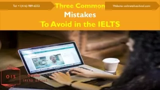 Three Common Mistakes to Avoid in the IELTS Test