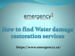 How to find Water damage restoration services ?
