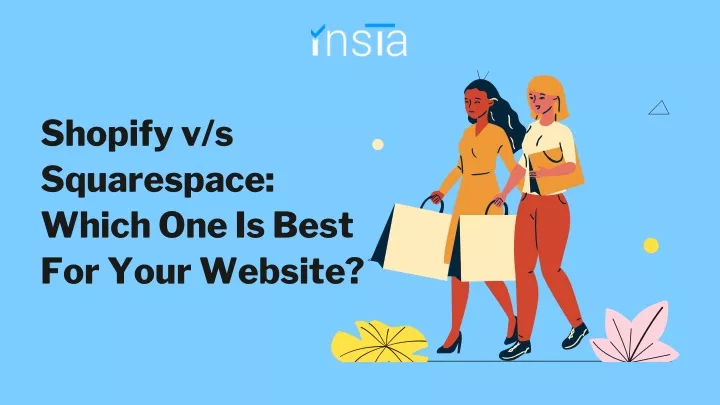 shopify v s squarespace which one is best