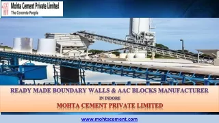 Ready Made Boundary Walls & AAC Blocks Manufacturer in Indore