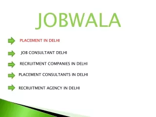 JobWala99 - Job Placement Consultant & Recruitment Agency In Delhi NCR
