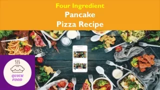 Four Ingredient Pancake Pizza recipe