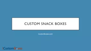 custom snack boxes