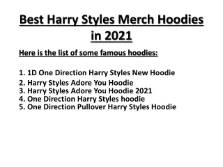 Best Harry Styles Merch Hoodies in 2021