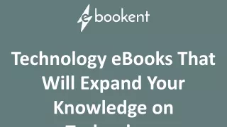 Technology eBooks That Will Expand Your Knowledge on Technology