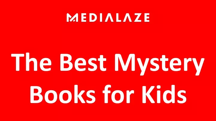 the best mystery books for kids