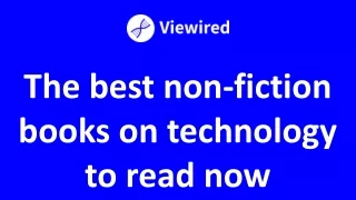 The best non-fiction books on technology to read now