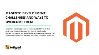 magento development challenges and ways