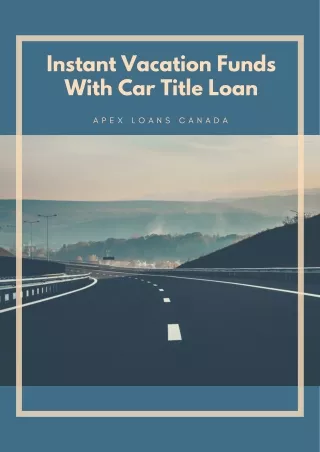 Instant Vacation Funds With Car Title Loan