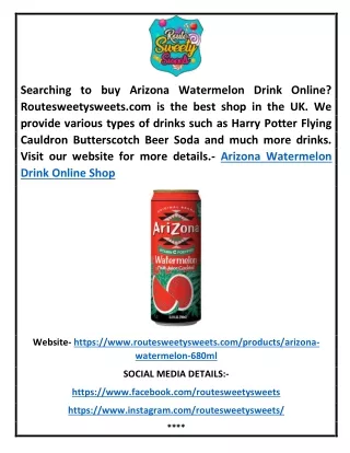Arizona Watermelon Drink Online Shop | Routesweetysweets.com
