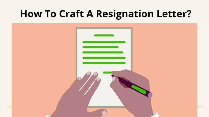 how to craft a resignation letter