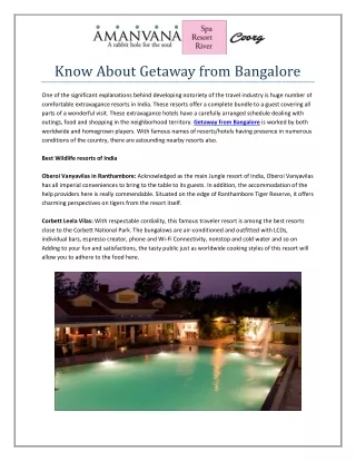 Know About Getaway from Bangalore