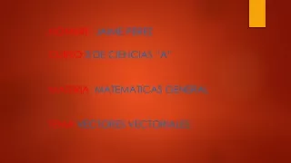 VECTORES VECTORIALES