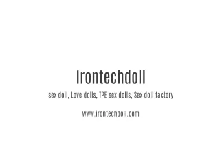 Irontechdoll_ sex doll, Love dolls, TPE sex dolls, Sex doll factory