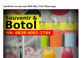 Jual Botol Air Souvenir O838-4O6I-2744[WhatsApp]