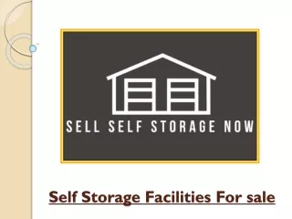 Self Storage Facilities For sale– Track Down The Best Office To Sell