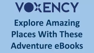 Explore Amazing Places With These Adventure eBooks