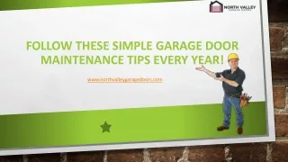 Follow These Simple Garage Door Maintenance Tips Every Year!