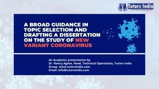 a broad guidance in topic selection and drafting