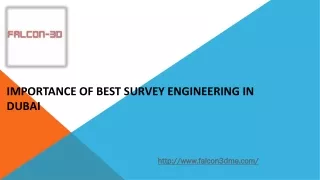 importance of best survey engineering in dubai