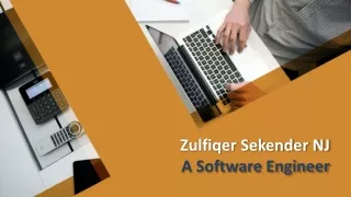 Zulfiqer Sekender NJ - A Software Engineer