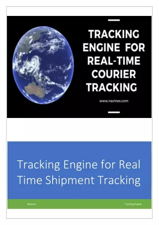 Tracking Engine for Real-Time courier Tracking - Navines