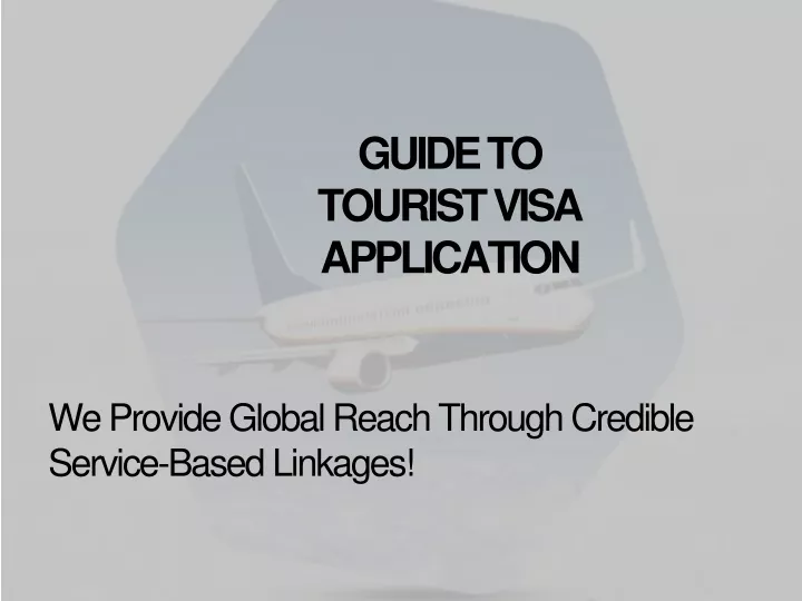 guide to tourist visa application